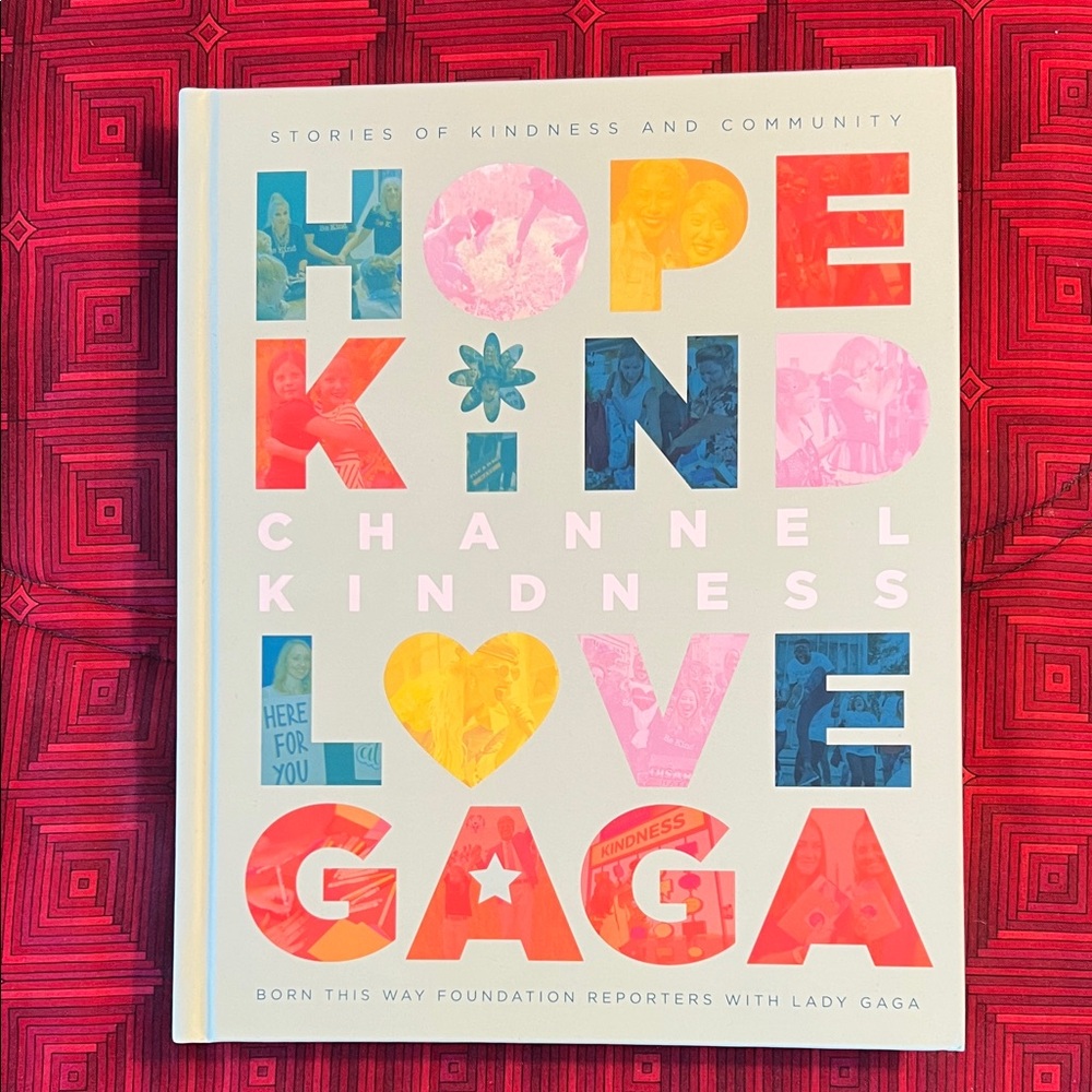 Channel Kindness Book by Lady Gaga